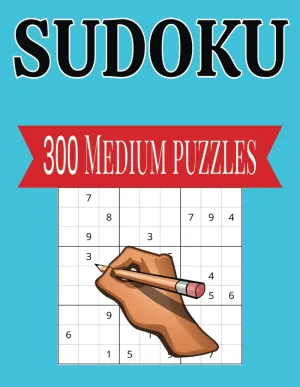 Sudoku: 300 Medium Puzzles Paperback  March 3, 2025